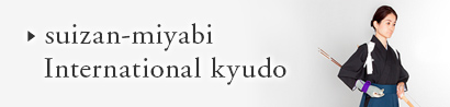 suizan-miyabi International kyudo